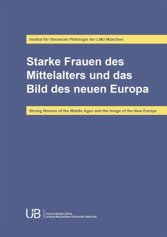 Cover Starke Frauen des Mittelalters und das Bild des neuen Europa