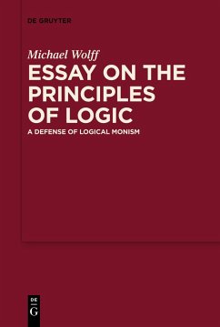 Essay on the Principles of Logic - Wolff, Michael