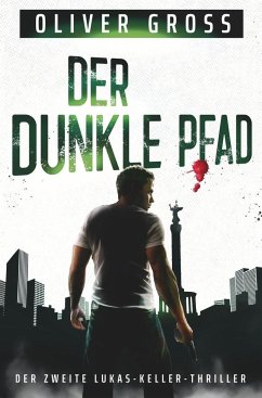 Der dunkle Pfad - Gross, Oliver