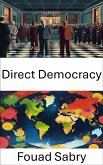 Direct Democracy (eBook, ePUB)