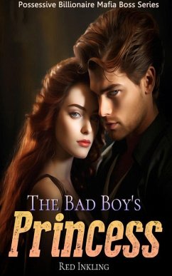 Cover The Bad Boy's Princess (eBook, ePUB)