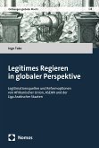 Legitimes Regieren in globaler Perspektive (eBook, PDF)