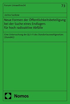 Cover Neue Formen der Öffentlichkeitsbeteiligung bei der Suche eines Endlagers für hoch radioaktive Abfälle (eBook, PDF)