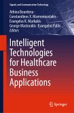 Intelligent Technologies for Healthcare Business Applications (eBook, PDF)