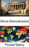 Atina Demokrasisi (eBook, ePUB)