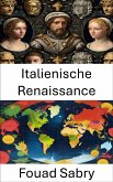 Italienische Renaissance (eBook, ePUB)