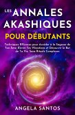 Les Annales Akashiques pour Débutants (eBook, ePUB)