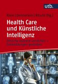 Health Care und Künstliche Intelligenz (eBook, ePUB)