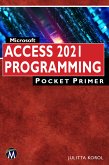 Microsoft Access 2021 Programming Pocket Primer (eBook, ePUB)