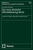 Das neue deutsche Whistleblowing-Recht (eBook, PDF)