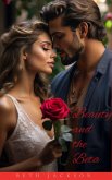 Beauty And The Beta (eBook, ePUB) Beauty And The Beta (eBook, ePUB)