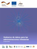 Gobierno de Datos para las Administraciones Tributarias. (eBook, ePUB)