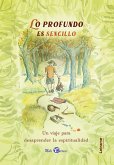 Lo profundo es sencillo (eBook, ePUB)