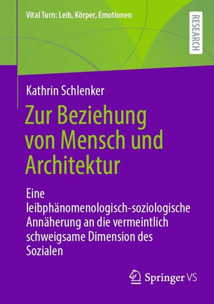 Zur Beziehung von Mensch und Architektur (eBook, PDF) Zur Beziehung von Mensch und Architektur (eBook, PDF)