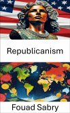 Republicanism (eBook, ePUB)