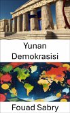 Yunan Demokrasisi (eBook, ePUB)