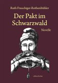 Der Pakt im Schwarzwald (eBook, ePUB)