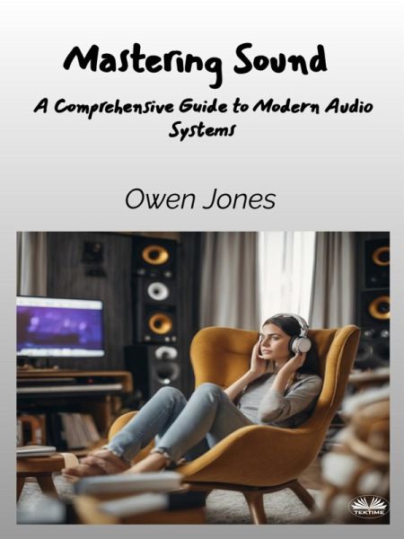 Mastering Sound (eBook, ePUB)