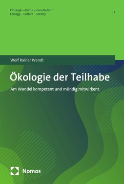 Ökologie der Teilhabe (eBook, PDF) - Wendt, Wolf Rainer