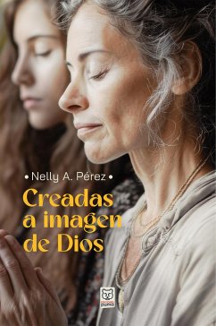 Cover Creadas a imagen de Dios (eBook, ePUB)