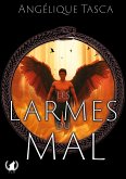 Les larmes du mal (eBook, ePUB)