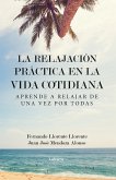 La relajación práctica en la vida cotidiana (eBook, ePUB)