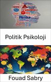 Politik Psikoloji (eBook, ePUB)