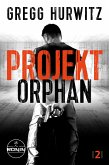 Projekt Orphan (eBook, PDF)