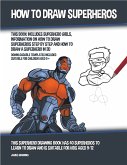 How to Draw Superheros (eBook, ePUB)