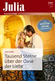 Tausend Sterne über der Oase der Liebe (eBook, ePUB)