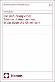 Die Einführung eines Scheme of Arrangement in das deutsche Aktienrecht (eBook, PDF)