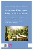 Gemeinsam Kirche sein   Being Church Together (eBook, PDF)