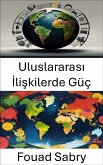 Uluslararası İlişkilerde Güç (eBook, ePUB)