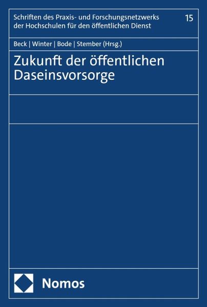 Zukunft der öffentlichen Daseinsvorsorge (eBook, PDF)