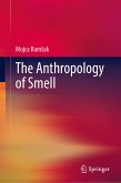 The Anthropology of Smell (eBook, PDF)