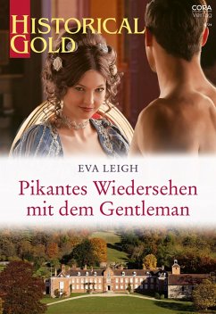 Pikantes Wiedersehen mit dem Gentleman (eBook, ePUB) - Leigh, Eva