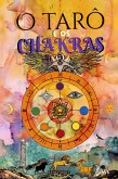 O Tarô e os Chakras (eBook, ePUB)