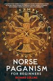 Norse Paganism For Beginners (eBook, ePUB)