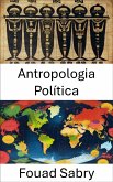 Antropologia Política (eBook, ePUB)