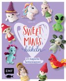 Sweet Minis häkeln - 23 magische Fantasiewesen (eBook, ePUB) Sweet Minis häkeln - 23 magische Fantasiewesen (eBook, ePUB)