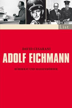 Adolf Eichmann  - Cesarani, David