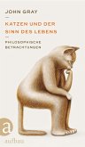 Katzen und der Sinn des Lebens  (Mängelexemplar)