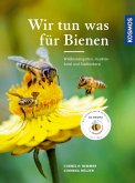 Wir tun was für Bienen  (Restauflage)