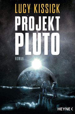 Projekt Pluto (Mängelexemplar) - Kissick, Lucy