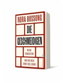 Die Geschmeidigen   (Mängelexemplar) Die Geschmeidigen   (Mängelexemplar)