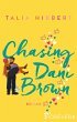 Chasing Dani Brown / Brown Sisters Bd.2... - Bild 1