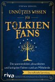 Unnützes Wissen für Tolkien-Fans  (Mängelexemplar)