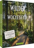 Wälder, Wandern, Wochenend'  (Restauflage)