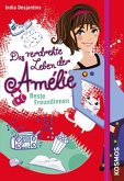 Beste Freundinnen / Das verdrehte Leben der Amélie Bd.1 (Mängelexemplar)