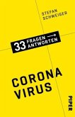 Coronavirus / 33 Fragen - 33 Antworten Bd.6  (Restauflage)